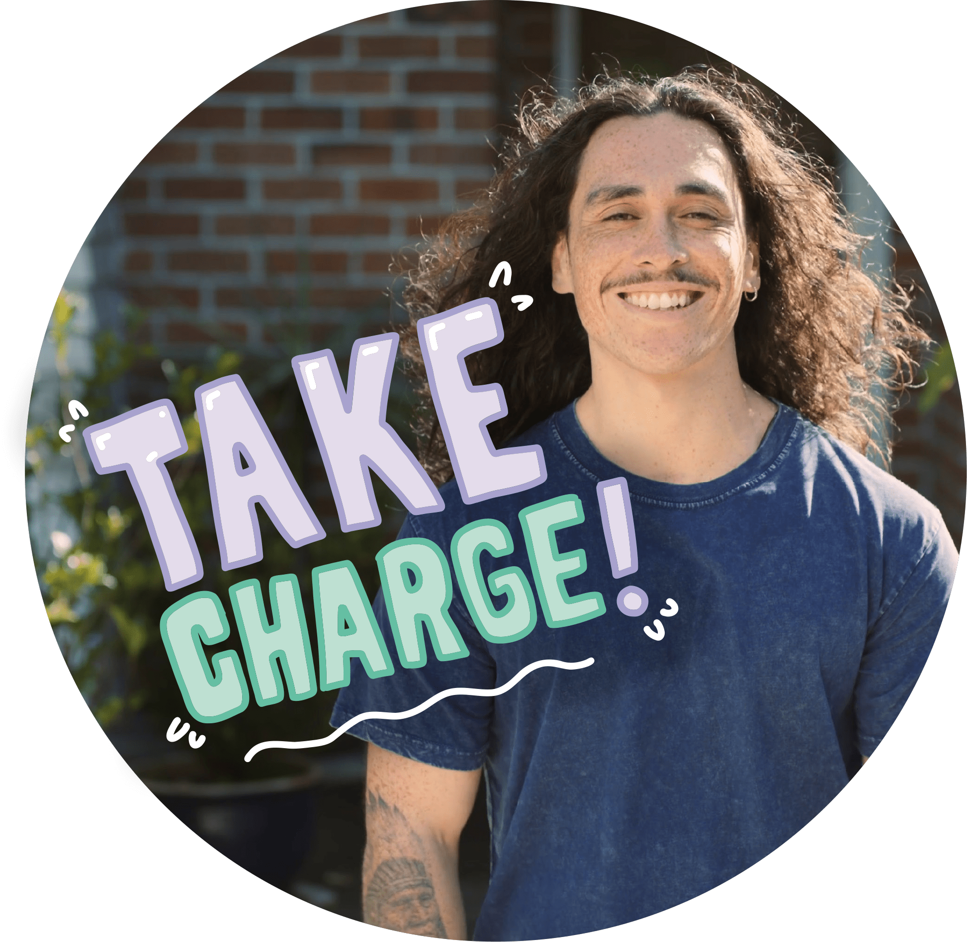 A confident young man smiles at the camera with the words 'Take Charge' in the frame.